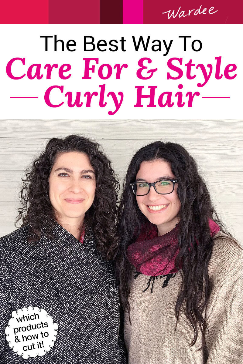two smiling women with glossy, full, and well-defined curls. Text overlay says: "The Best Way To Care For & Style Curly Hair (which products & how to cut!)"