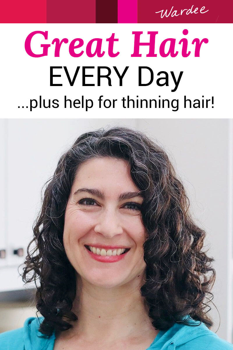 smiling woman with curly hair; curls are glossy, smooth, and well-defined. Text overlay says: "Great Hair EVERY Day ...plus help for thinning hair!"