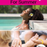 Photo collage of a mother applying sunscreen to her small child's bare shoulders and a smiling woman with a flower in her hair relaxing at the side of a pool. Text overlay says: "Best Sunscreen & Skincare Tips for Summer (how much sunscreen to use & how often!)"
