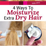 Photo collage of blonde and brunette en holding up their hair to show the dry ends, hair oil, and hair masque. Text overlay says: "4 Ways to Moisturize Extra Dry Hair (+why dry hair happens)"