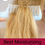Close-up shot of a wide tooth comb running through a person's blonde, dry hair. Text overlay says: "Best Moisturizing Methods for Dry Hair (give your hair some extra TLC!)"