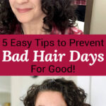 Smiling woman with dark curly hair. Text overlay says: "5 Easy Tips to Prevent Bad Hair Days For Good! (+why bad hair days happen)"