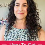 Smiling woman with dark curly hair. Text overlay says: "How to Get Soft Curls (7 tips for using gel to avoid crunchy curls)"