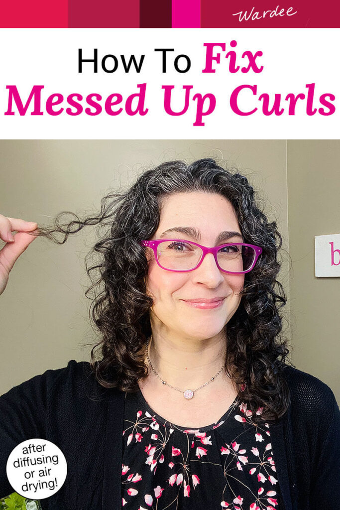How to Fix Messed Up Curls Wardee