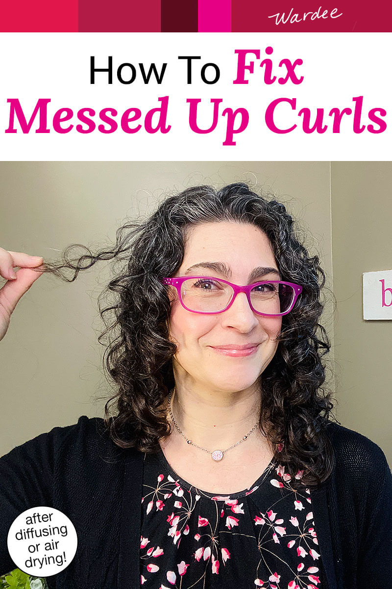 Woman holding up a curl that didn't dry quite right. Text overlay says: "How to Fix Messed Up Curls (after diffusing or air drying!)"