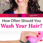 Photo collage of a smiling lady with shiny, curly hair; and a woman squeezing shampoo into the palm of her hand. Text overlay says: "How Often Should You Wash Your Hair? (for happy, healthy hair!)"