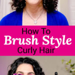 Photo collage of a smiling woman with curly hair, holding up various styling brushes. Text overlay says: "How To Brush Style Curly Hair (+the best brush to use!)"