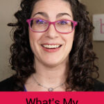 Photo of a woman with curly hair, wearing pink glasses. Text overlay says: "What's My Hair Type? (+how to care for your hair type)"