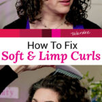Photo collage of a woman with curly hair. Text overlay says: "How to Fix Soft & Limp Curls (+DIY protein treatment)"